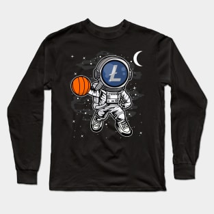 Astronaut Basketball Litecoin LTC Coin To The Moon Crypto Token Cryptocurrency Blockchain Wallet Birthday Gift For Men Women Kids Long Sleeve T-Shirt